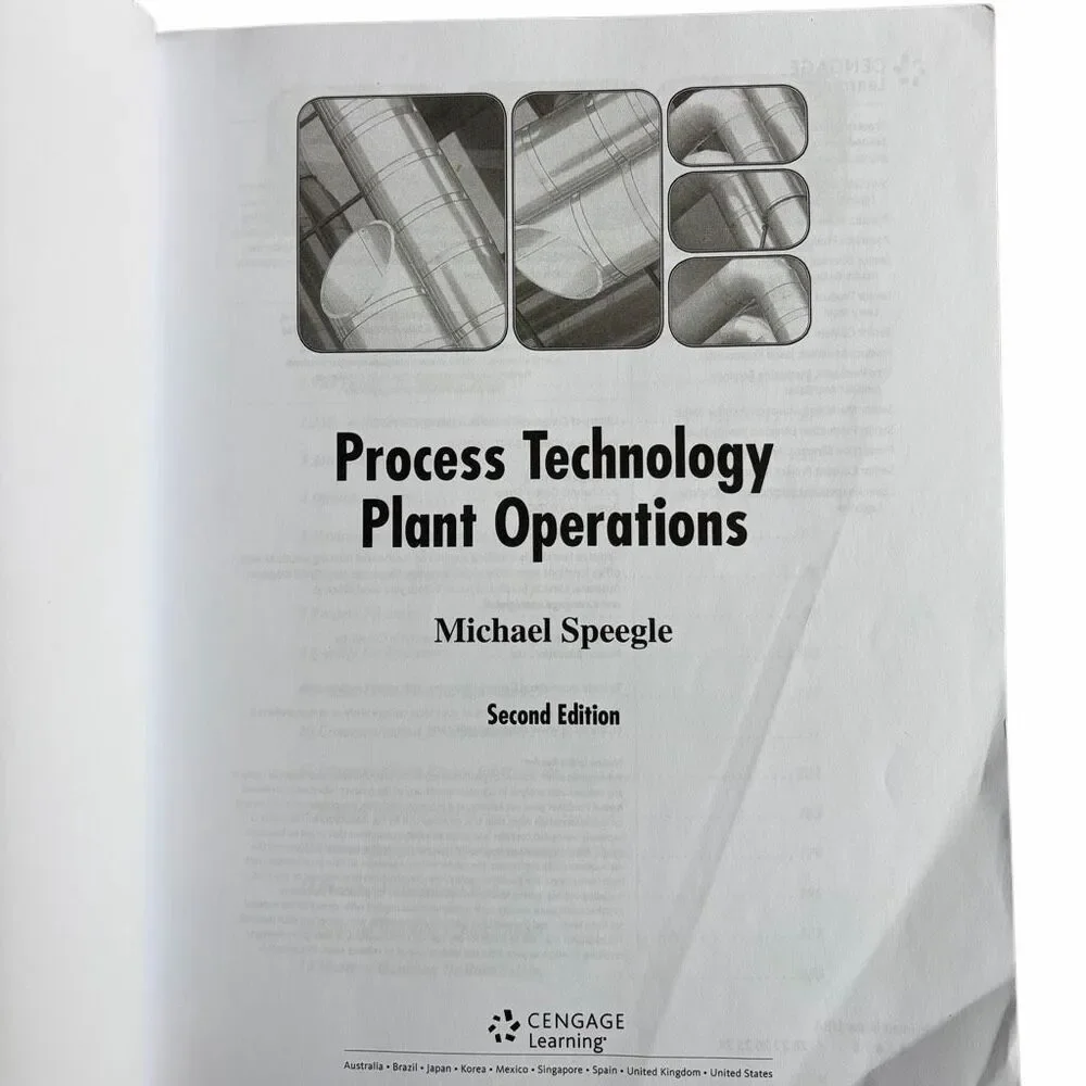 Process Technology Plant Operations 2nd Edition college text book- Michael Speeg